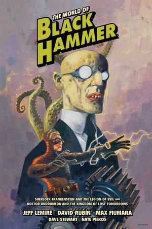 The World of Black Hammer Library Edition Volume 1 image number 0