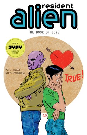 Resident Alien Volume 7: The Book of Love image number 0