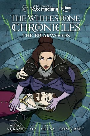 The Legend of Vox Machina: The Whitestone Chronicles Volume 3--The Briarwoods image number 0