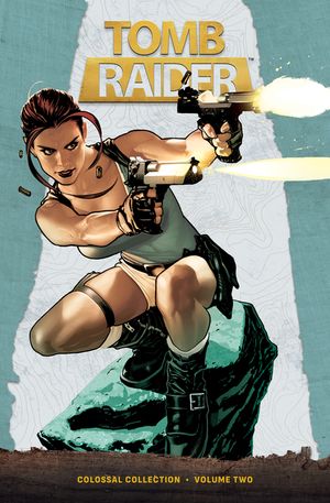 Tomb Raider Colossal Collection Volume 2 image number 0