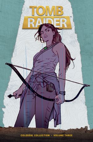 Tomb Raider Colossal Collection Volume 3 image number 0