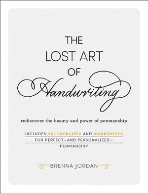 The Lost Art of Handwriting: Rediscover the Beauty and Power of Penmanship image number 0