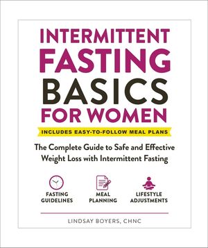 Intermittent Fasting Basics for Women: The Complete Guide to Safe and Effective Weight Loss with Intermittent Fasting image number 0