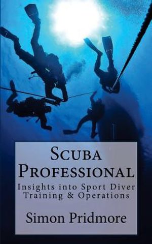Scuba Professional: Insights into Sport Diver Training & Operations image number 0