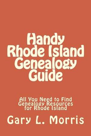 Handy Rhode Island Genealogy Guide: All You Need to Find Genealogy Resources for Rhode Island image number 0