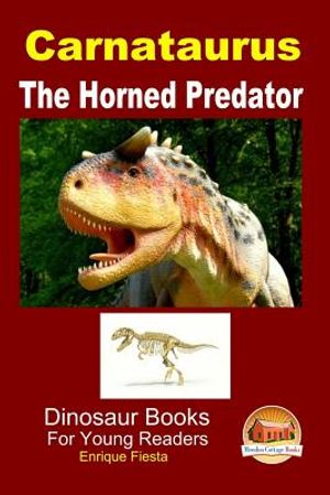 Carnataurus - The Horned Predator image number 0
