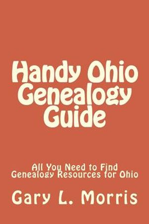 Handy Ohio Genealogy Guide: All You Need to Find Genealogy Resources for Ohio image number 0