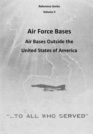 Air Force Bases: Air Bases Outside the United States of America image number 0