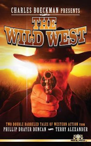 Charles Boeckman Presents The Wild West image number 0