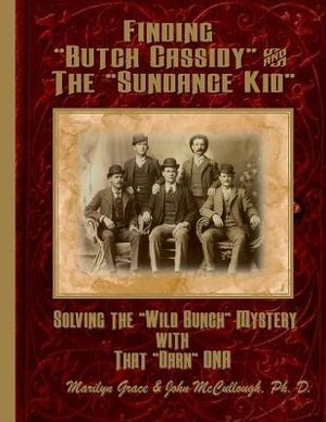 Finding "Butch Cassidy" & The "Sundance Kid" image number 0