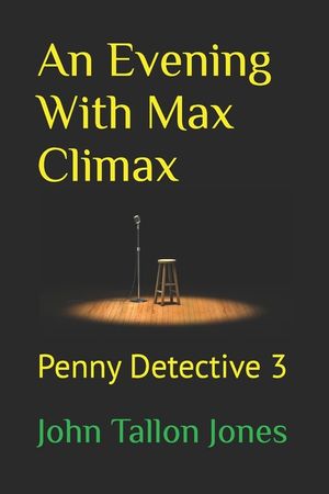 An Evening With Max Climax: Penny Detective 3 image number 0