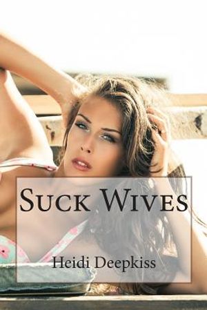 Suck Wives image number 0