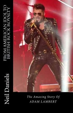 From American Idol To British Rock Royalty - The Amazing Story Of Adam Lambert image number 0