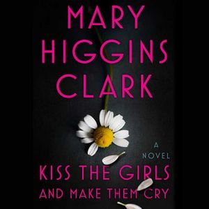 Kiss the Girls and Make Them Cry image number 0