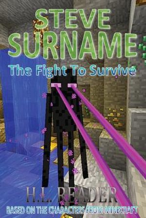 Steve Surname: The Fight To Survive: Non illustrated edition image number 0
