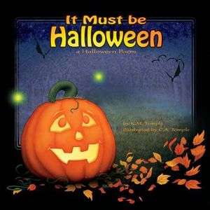 It Must be Halloween: a Halloween Poem image number 0