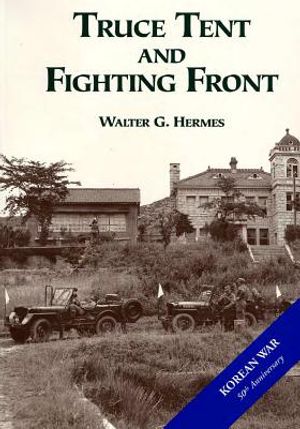 Truce Tent and Fighting Front image number 0