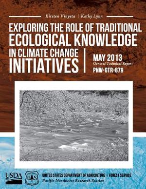 Exploring the Role of Tradtional Ecological Knowledge in Clinate Change initiatives image number 0