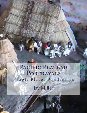 Pacific Plateau Portrayals: People Places Ponderings image number 0