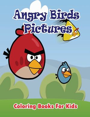 Angry Birds Pictures Coloring Books for Kids: Coloring Pages for Kids image number 0