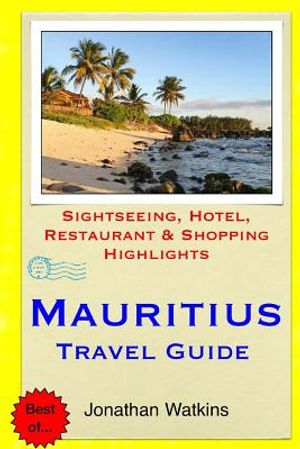 Mauritius Travel Guide: Sightseeing, Hotel, Restaurant & Shopping Highlights image number 0
