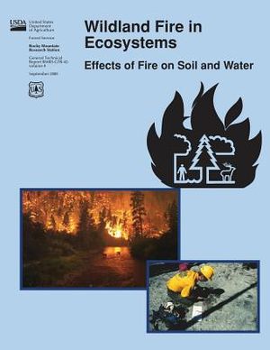 Wildland Fire in Ecosystems: Effects of Fire on Soil and Water image number 0