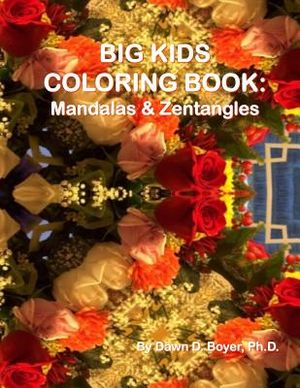 Big Kids Coloring Book: Mandalas and Zentangles image number 0