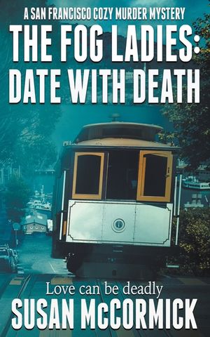 The Fog Ladies: Date with Death image number 0