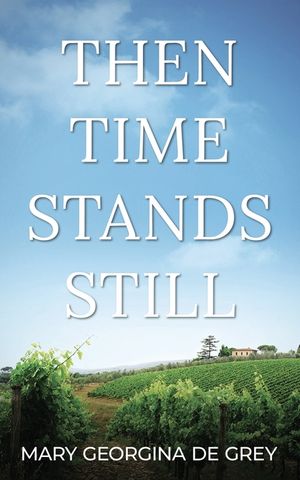 Then Time Stands Still image number 0
