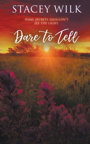 Dare to Tell image number 0