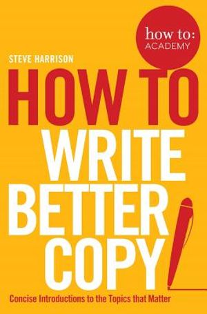 How to Write Better Copy image number 0