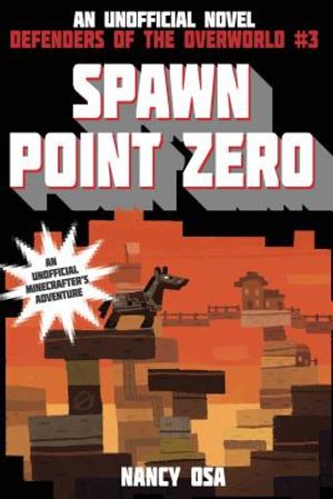Spawn Point Zero: Defenders of the Overworld #3 image number 0