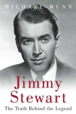 Jimmy Stewart: The Truth Behind the Legend image number 0