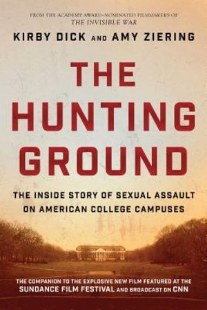 The Hunting Ground: The Inside Story of Sexual Assault on American College Campuses image number 0