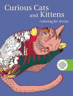 Curious Cats and Kittens: Coloring for Artists image number 0