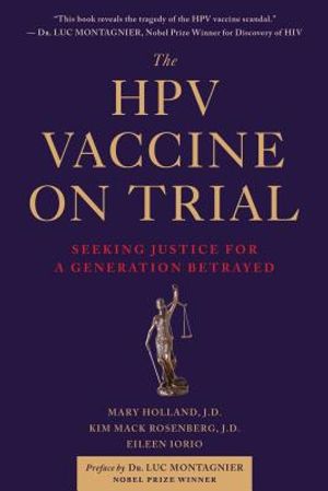 The Hpv Vaccine on Trial: Seeking Justice for a Generation Betrayed image number 0