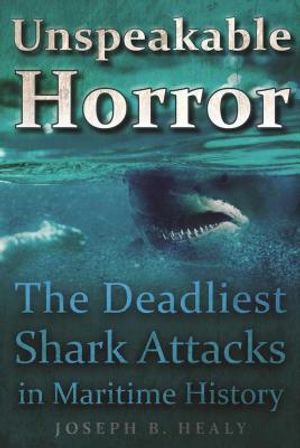 Unspeakable Horror: The Deadliest Shark Attacks in Maritime History image number 0
