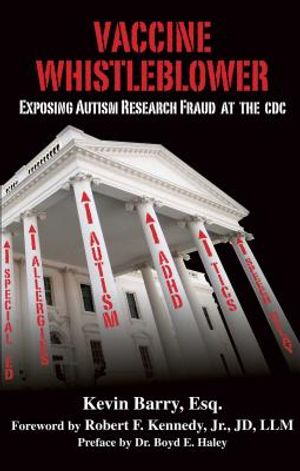Vaccine Whistleblower: Exposing Autism Research Fraud at the CDC image number 0