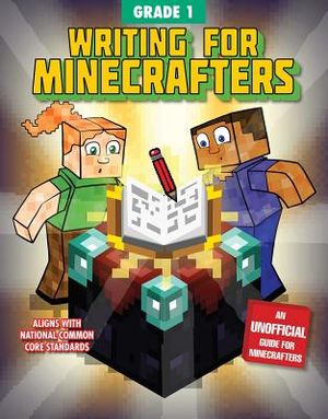 Writing for Minecrafters: Grade 1 image number 0