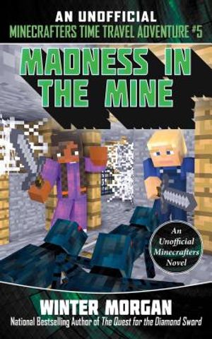 Madness in the Mine image number 0