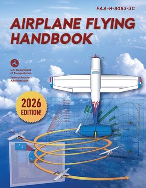 Airplane Flying Handbook: Faa-H-8083-3c image number 0