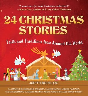 24 Christmas Stories: Faith and Traditions from Around the World image number 0