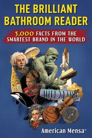 Mensa(r) Presents: The Bathroom Thinker: 5,000 Facts from the Smartest Brand in the World image number 0