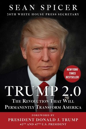 Trump 2.0: The Revolution That Will Permanently Transform America image number 0