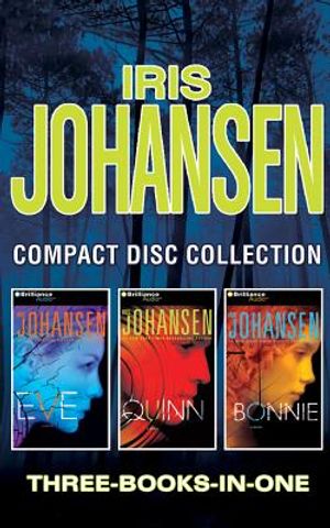 Iris Johansen - Collection: Eve, Quinn, Bonnie image number 0