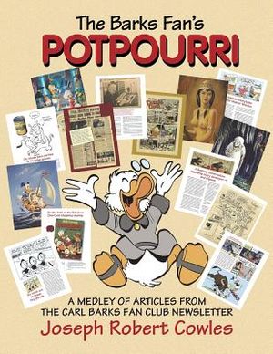 The Barks Fan's Potpourri: A Medley of Articles from The Carl Barks Fan Club Newsletter image number 0