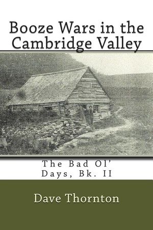 Booze Wars in the Cambridge Valley: The Bad Ol' Days, Bk. II image number 0