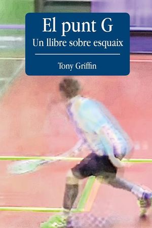 El Punt G - Un llibre sobre esquaix image number 0