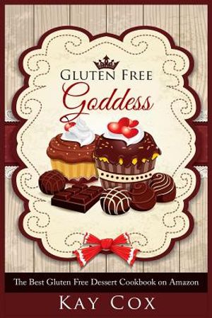 Gluten Free Goddess: The Best Gluten Free Dessert Cookbook on Amazon image number 0