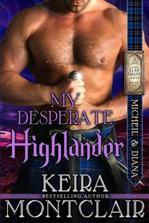 My Desperate Highlander: Micheil and Diana image number 0